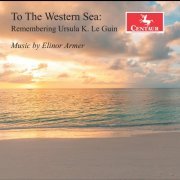 VA - To the Western Sea (2022) [Hi-Res]