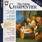 Ensemble Vocal de Nantes, Ensemble Instrumental, Paul Colleaux - Charpentier: Messe De Minuit Pour 4 Voix Flutes Et Violons (1985)