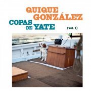 Quique González - Copas de yate (Vol. I) (2023) [Hi-Res]
