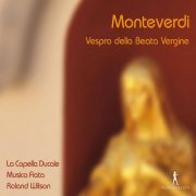 Roland Wilson - Monteverdi: Vespro della beata Vergine (1610) (2011)
