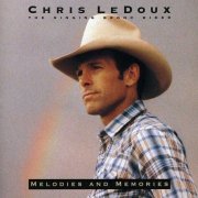 Chris LeDoux - Melodies and Memories (1984)