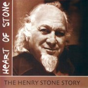 VA - Heart of Stone: The Henry Stone Story (2007)