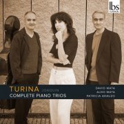 David Mata, Aldo Mata, Patricia Arauzo - Turina Piano Trios (Complete) (2023) [Hi-Res]