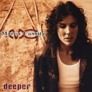 Marca Cassity - Deeper (2005)
