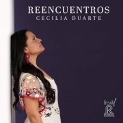 Cecilia Duarte - Reencuentros (2022) [Hi-Res]