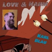 Karl Blau - Love & Harm (2022) Hi Res