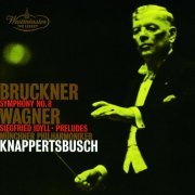 Munich Philharmonic Orchestra, Hans Knappertsbusch - Bruckner: Symphony No. 8 / Wagner: Siegfried idyll, Preludes (2009)