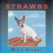 Strawbs - Blue Angel (2003)