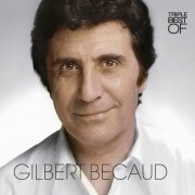 Gilbert Becaud - Triple Best Of (2009)