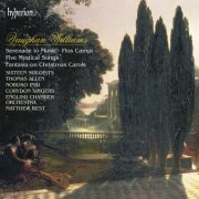Corydon Singers, English Chamber Orchestra, Matthew Best - Vaughan Williams: Serenade to Music, Flos Campi, 5 Mystical Songs, Fantasia on Christmas Carols (1990)