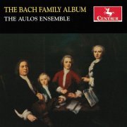 Aulos Ensemble, Arthur Haas - The Bach Family Album (2010)