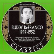 Buddy DeFranco - The Chronological Classics: 1949-1952 (2007)