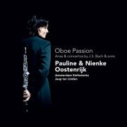 Pauline Oostenrijk, Nienke Oostenrijk, Jaap Ter Linden, Amsterdam Sinfonietta - Oboe passion: Arias & concertos by J.S. Bach & sons (2011)