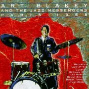 Art Blakey and The Jazz Messengers - Paris (1958)