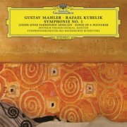Dietrich Fischer-Dieskau, Symphonieorchester des Bayerischen Rundfunks, Rafael Kubelik - Mahler: Symphony No.1 In D Major; Lieder eines fahrenden Gesellen (Remastered 2017) (1996) [Hi-Res]