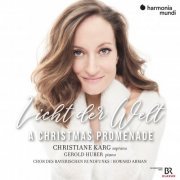 Christiane Karg & Gerold Huber - Licht der Welt (A Christmas Promenade) (20210 [Hi-Res]