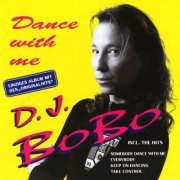 D.J. BoBo - Dance With Me (2023)