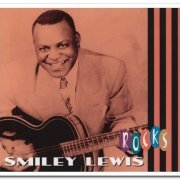 Smiley Lewis - Smiley Rocks (2010)