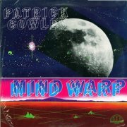 Patrick Cowley - Mind Warp (1982) LP