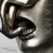 IAMX - Fault Lines¹ (2023) [Hi-Res]