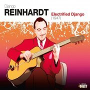 Django Reinhardt - Electrified Django (1947) (2020)