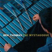 Ben Thomas - The Mystagogue (2006)