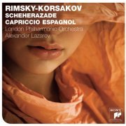 London Philharmonic Orchestra, Alexander Lazarev - Rimsky-Korsakov: Scheherazade & Capriccio espagnol (2010)