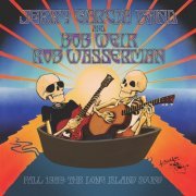 Jerry Garcia Band, Bob Weir And Rob Wasserman - Fall 1989: The Long Island Sound (2013) [Hi-Res]
