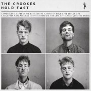 The Crookes - Hold Fast (2012)