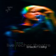 Crack The Sky - Live - Recher Theatre 06.19.99 (2000)