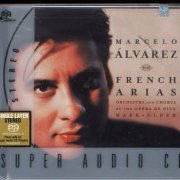 Marcelo Alvarez - French Arias (2002) [DSD64]