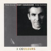 Peter Erskine, Remy Chaudagne, Andy Sheppard - 3 Couleurs (1995)
