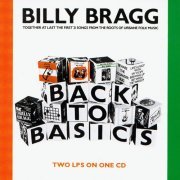Billy Bragg - Back to Basics (1987)
