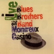 The Blues Brothers Band - Live At Montreux Casino - Reissue (1997)