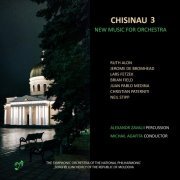 Michail Agafita - Chisnau 3: New Music for Orchestra (2023)