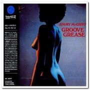 Jimmy McGriff - Groove Grease [Japanese Edition] (1971/2003)