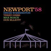 Dinah Washington, Terry Gibbs, Max Roach, Don Elliott - Newport '58 (2021) [Hi-Res]