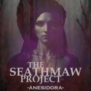 The Seathmaw Project - Anesidora (2024) Hi-Res