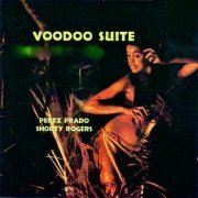 Perez Prado - The Voodoo Suite (1956/2018) [Hi-Res]