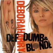 Debbie Harry - Def, Dumb & Blonde (1989)