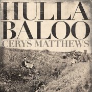 Cerys Matthews - Hullabaloo (2013)