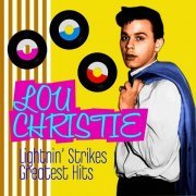Lou Christie - Lightin' Strikes - Greatest Hits (2010)