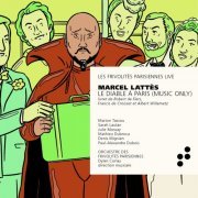 Orchestre des Frivolités Parisiennes - Marcel Lattès: Le Diable à Paris (Music Only) (Live) (2021)