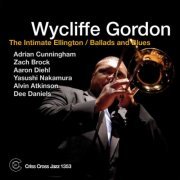 Wycliffe Gordon - The Intimate Ellington: Ballads And Blues (2013) flac