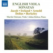 Martin Outram, Julian Rolton - English Viola Sonatas (2010)