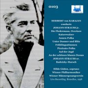 Wiener Philarmoniker - Wiener Männergesangverein - Herbert von Karajan conducts Johann Strauss jr & Johann Strauss sr. (2022)
