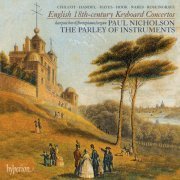 The Parley Of Instruments, Paul Nicholson - English 18th-Century Keyboard Concertos (English Orpheus 22) (1994)