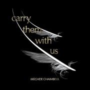 Brighde Chaimbeul - Carry Them with Us (2023) [Hi-Res]