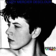 Lizzy Mercier Descloux / Rosa Yemen - Press Color (Reissue) (1979/2003)