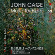 Salome Kammer, Ensemble Avantgarde, Leipziger Streichquartett - Cage: Music for Eight (1996)